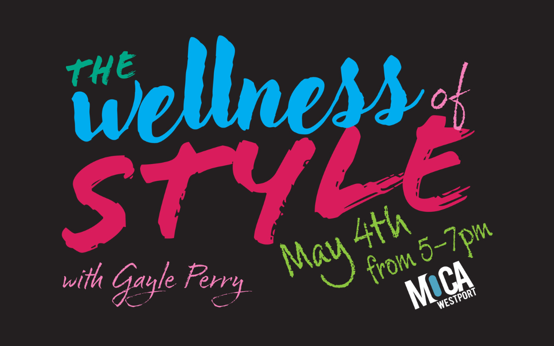 May 4: The Wellness of Style With Gayle Perry