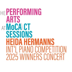 Events 60 MoCA\CT Sessions: Heida Hermanns International Piano Competition 2025 Winners Concert | MoCA\CT
